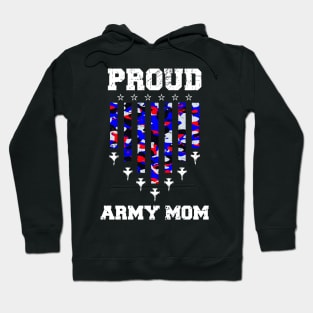 Proud Army Mom 4th Of July 2024 Military Mommy Hoodie